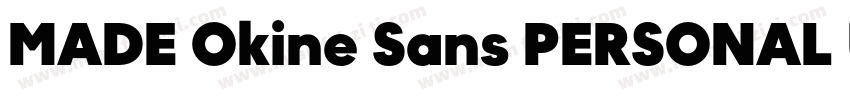 MADE Okine Sans PERSONAL USE Light字体转换